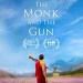 The Monk and the Gun